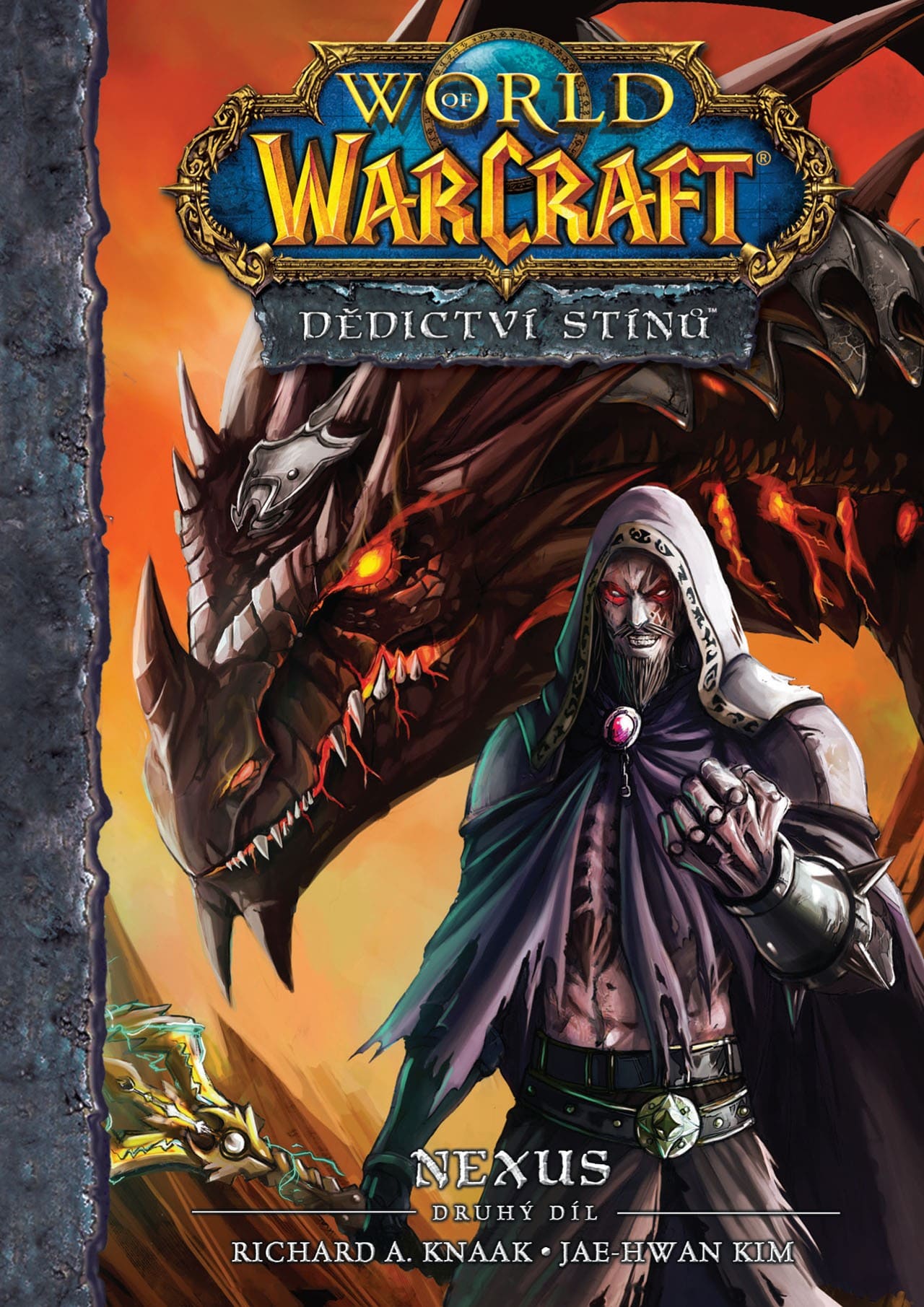 World of Warcraft - Dědictví stínů 2: Nexus