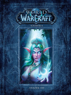 World of Warcraft: Kronika - Svazek 3