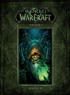 World of Warcraft: Kronika - Svazek 2