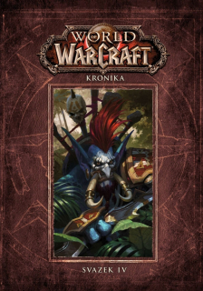 World of Warcraft: Kronika - svazek 4