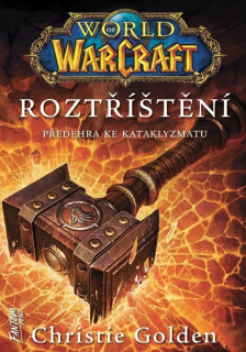 World of Warcraft: Roztříštění